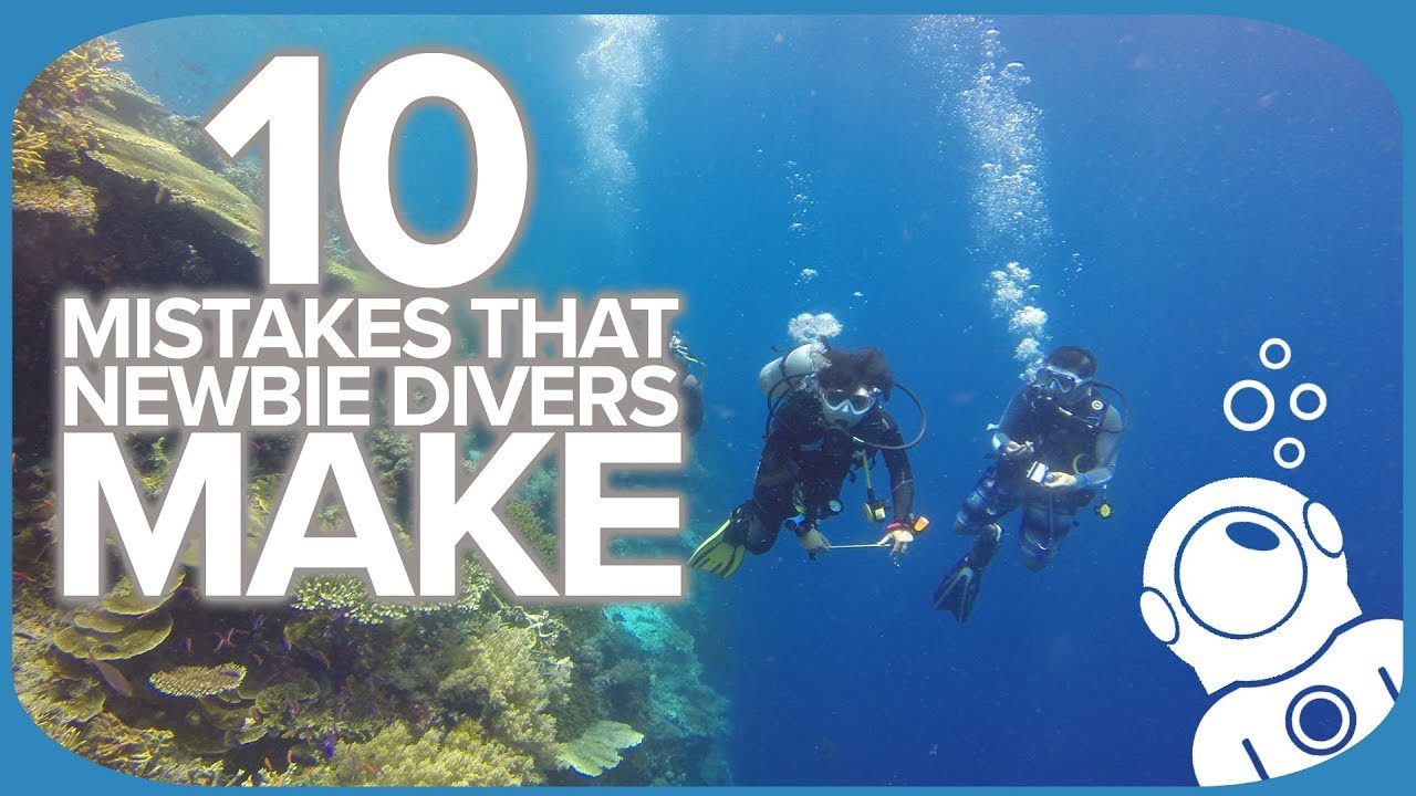 10 Mistakes That Newbie Divers Make