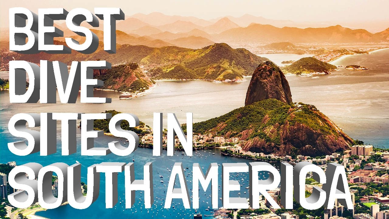 Best Places to Dive in South America