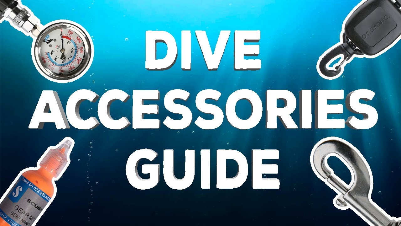 Scuba Diving Accessory Guide