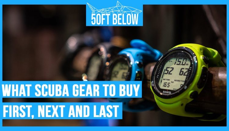 What Scuba Gear To Buy First | What to Buy First, Next and Last!