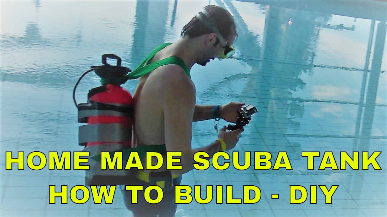 How to build a home made scuba diving tank - DIY