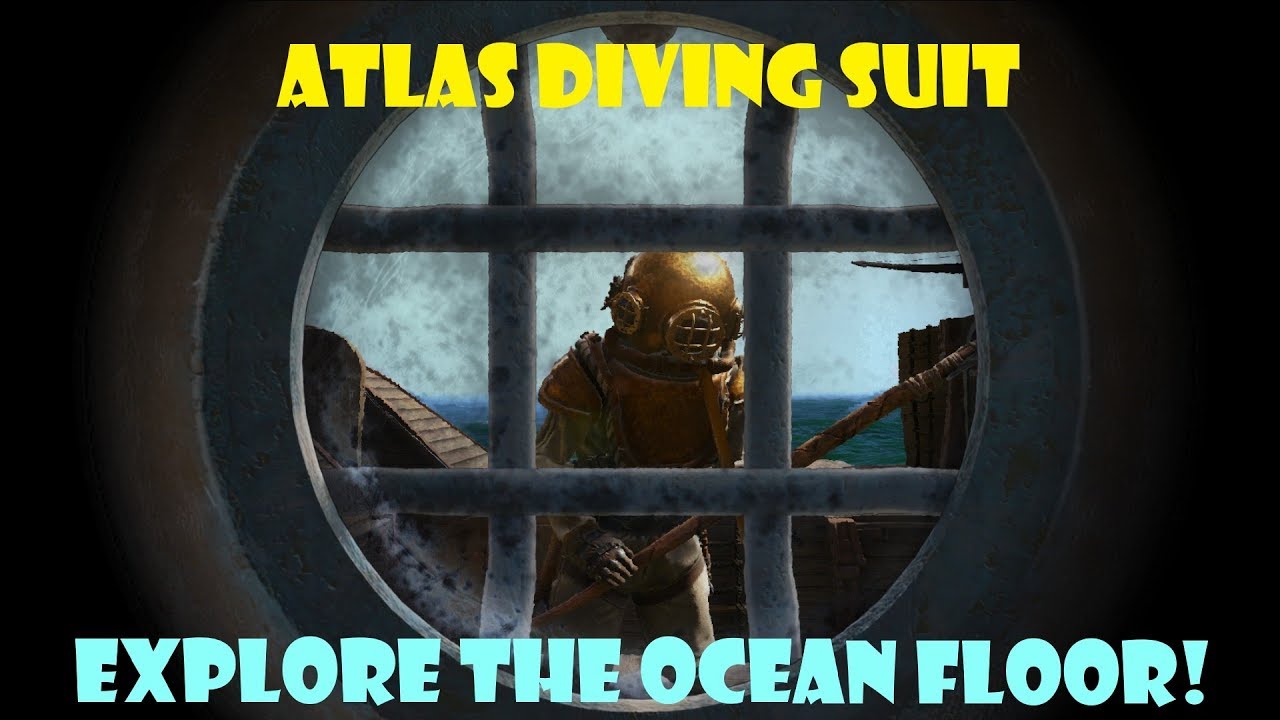 ATLAS - Diving Suit, Diving Attachment, and Shipwreck Plundering Tutorial
