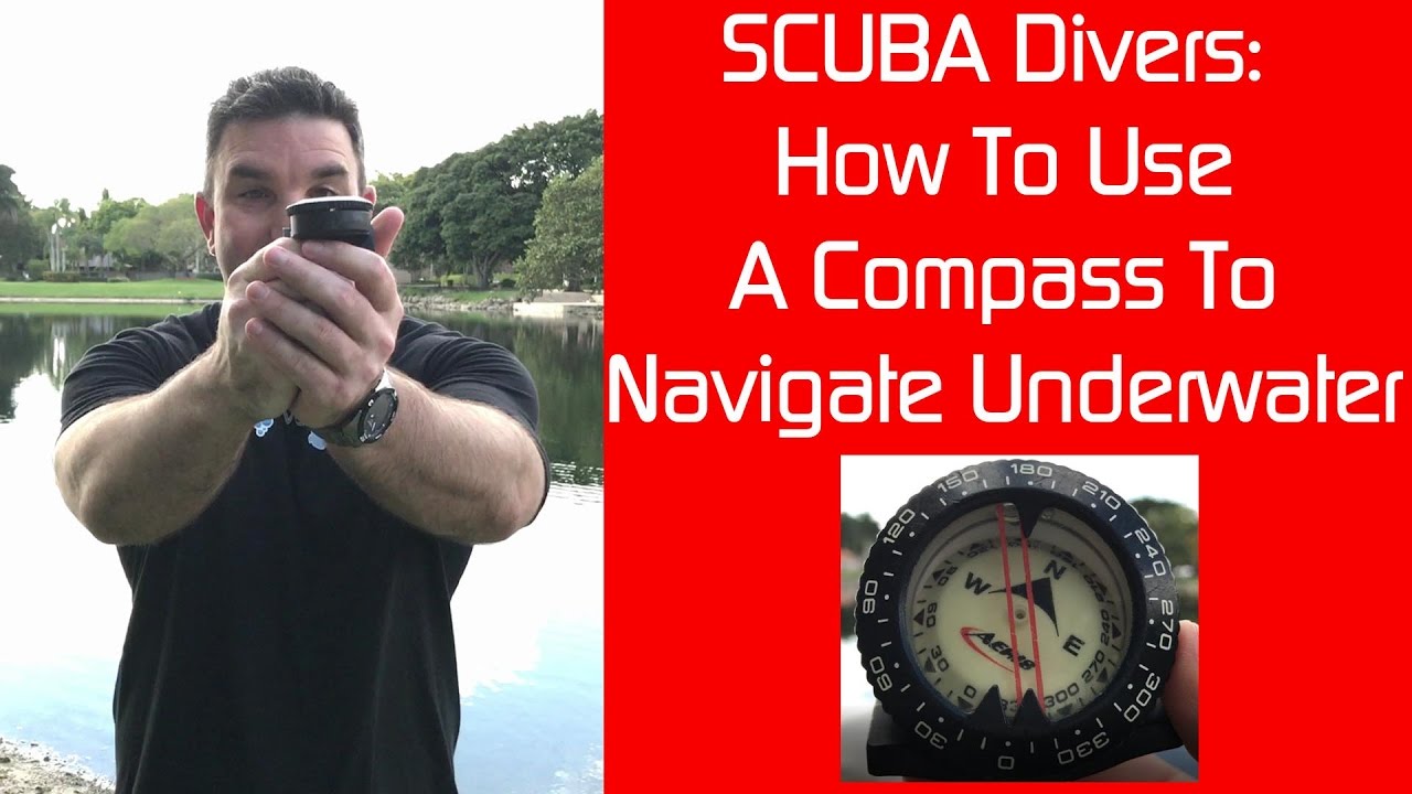 Underwater Navigation How To Use A SCUBA Compass