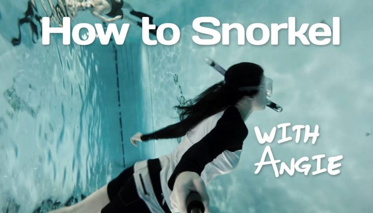 How to Snorkel, Snorkeling Class for Beginners