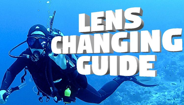 Lens Changing Guide