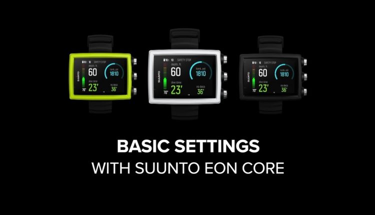 Suunto EON Core - How to adjust basic settings