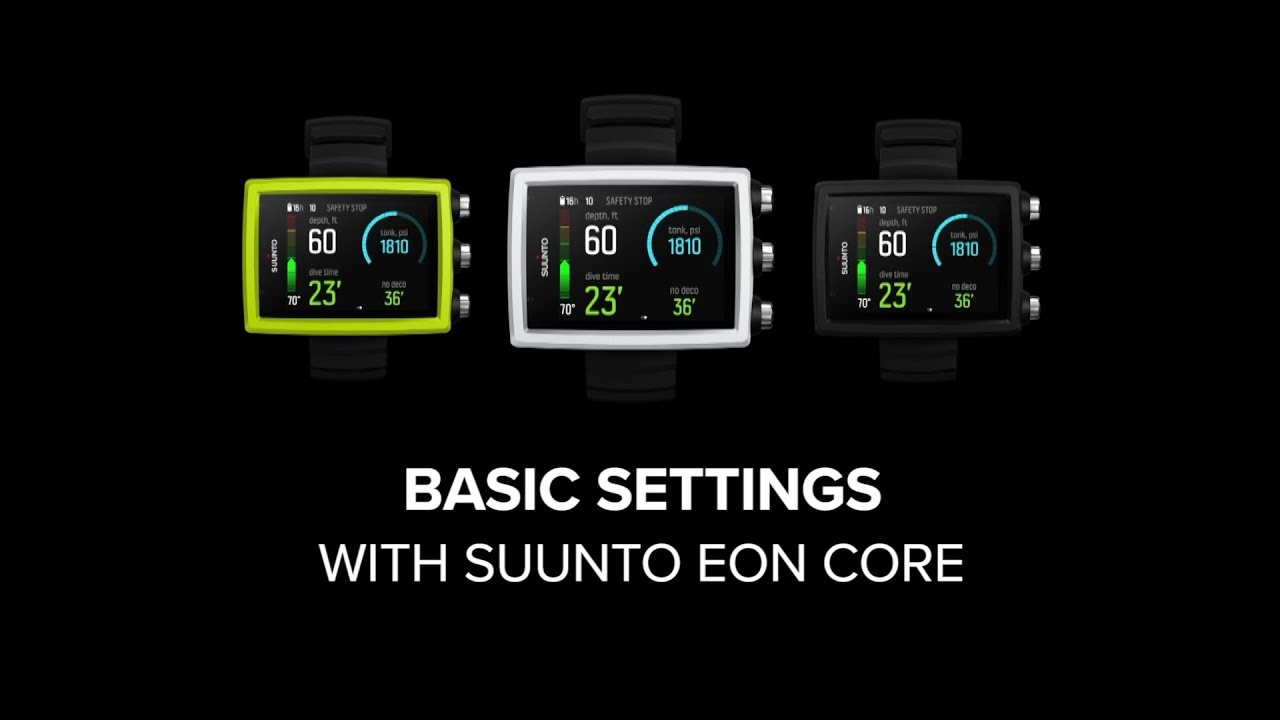 Suunto EON Core - How to adjust basic settings
