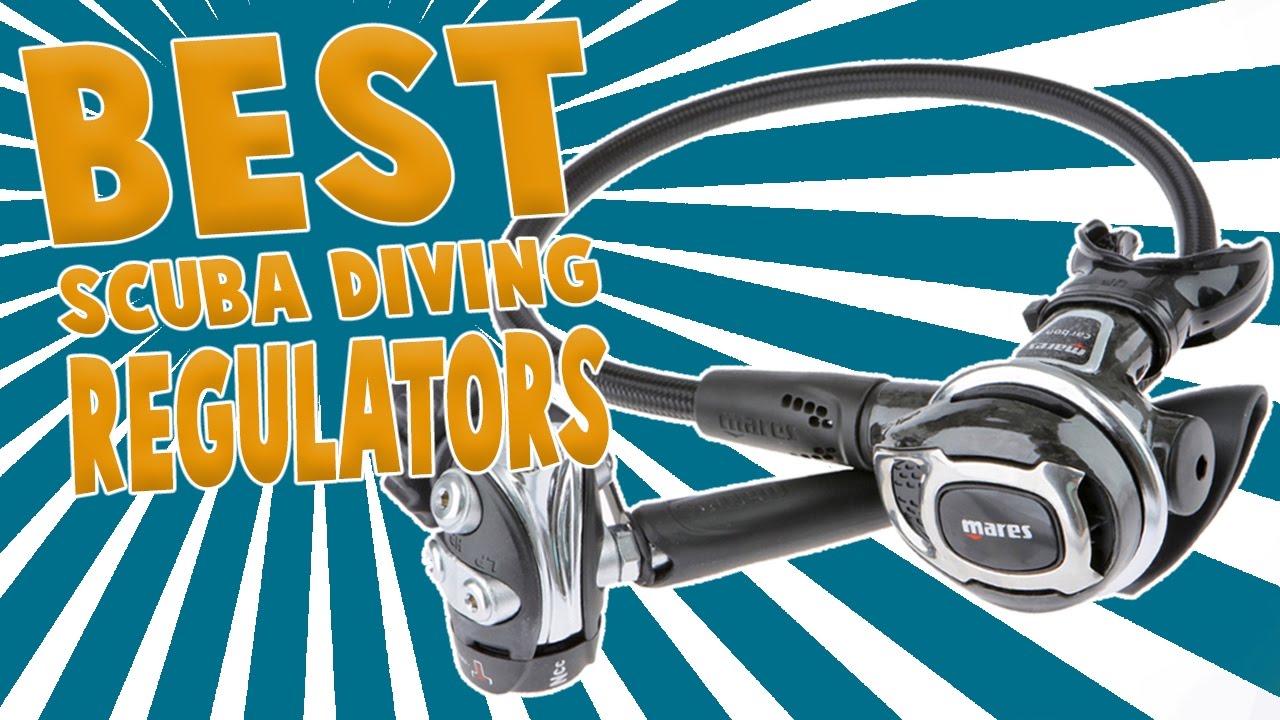 Best Scuba Diving Regulators - 2016