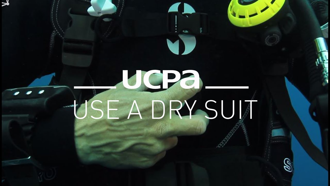 Diving tutorial UCPA #12 - How to use a dry suit