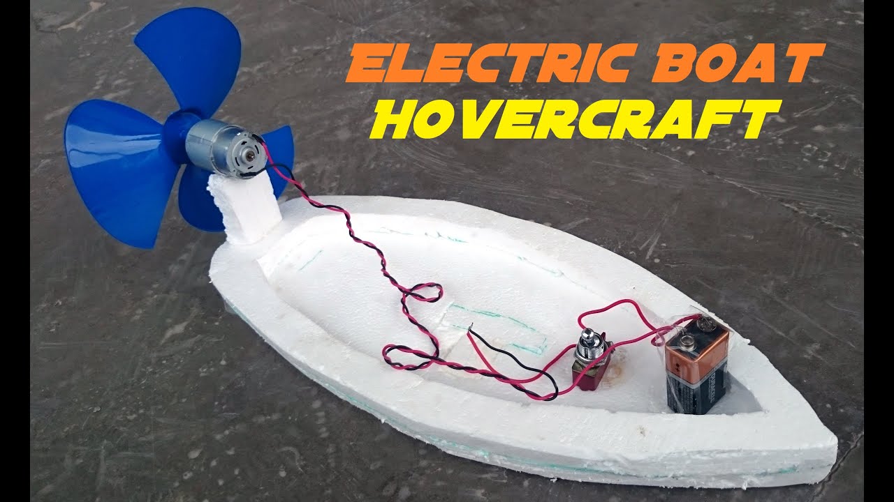 How to Make an Electric Boat - Homemade Hovercraft