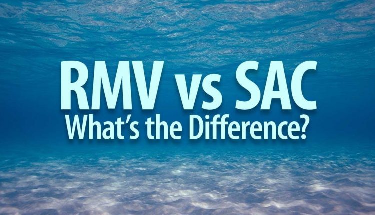 RMV vs. SAC: What’s the Difference?