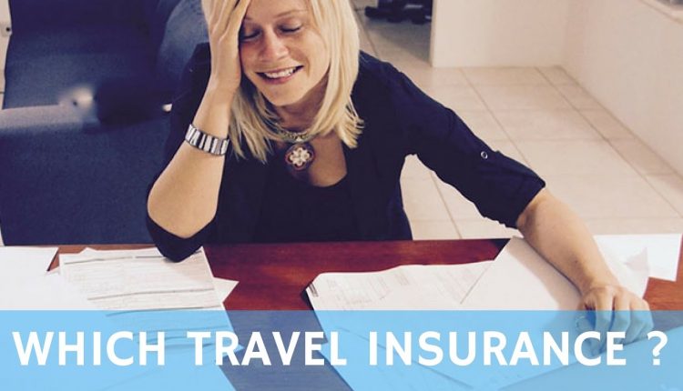 Which travel insurance to choose and why
